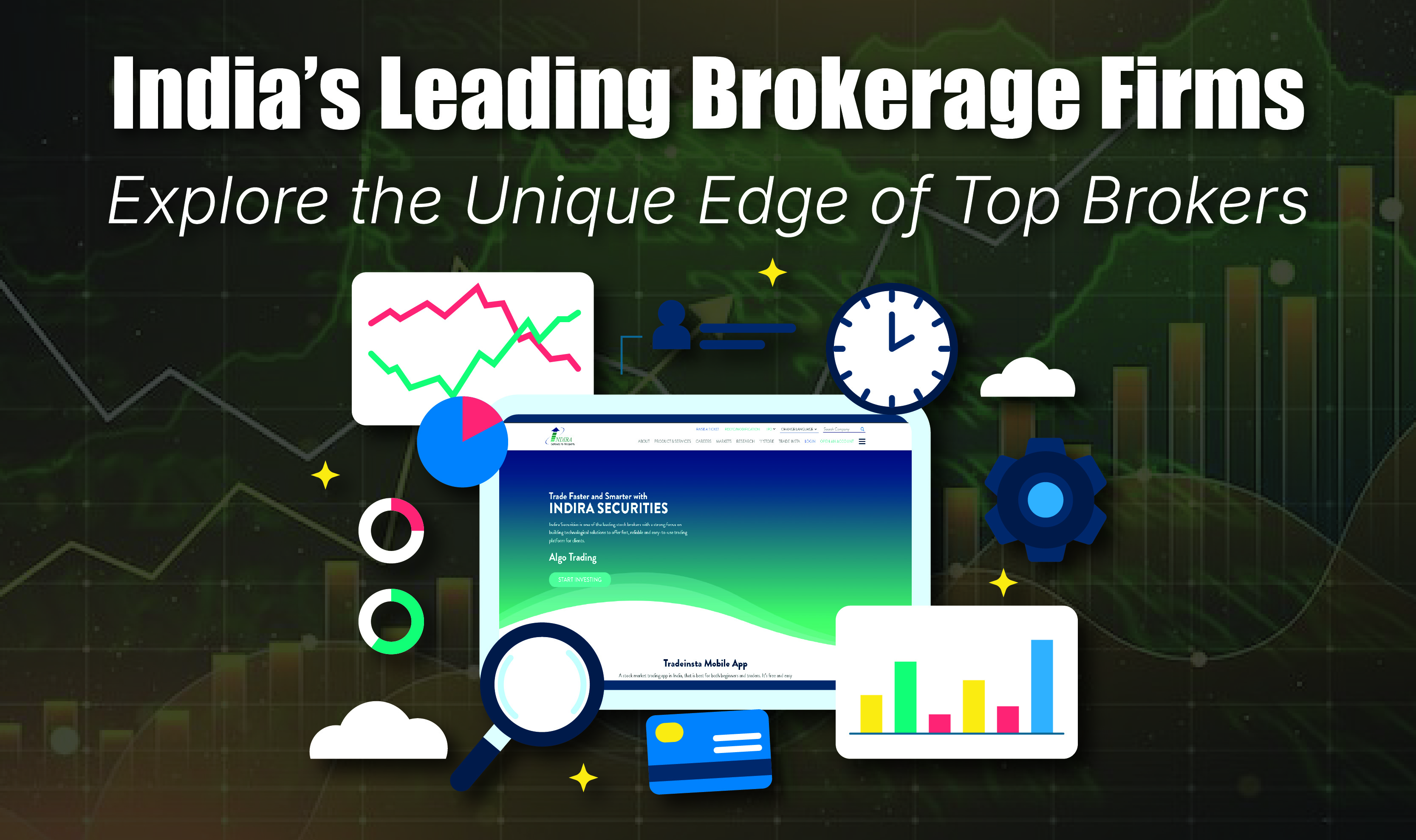Best Brokerage Companies in India | Top Stock Brokers & Indira Securities