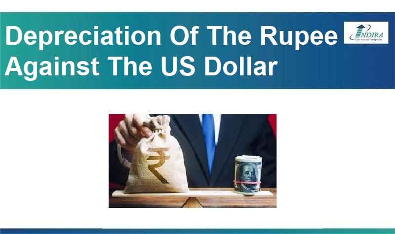 What Everyone Needs To Know About The Depreciation Of The Rupee Against The US Dollar