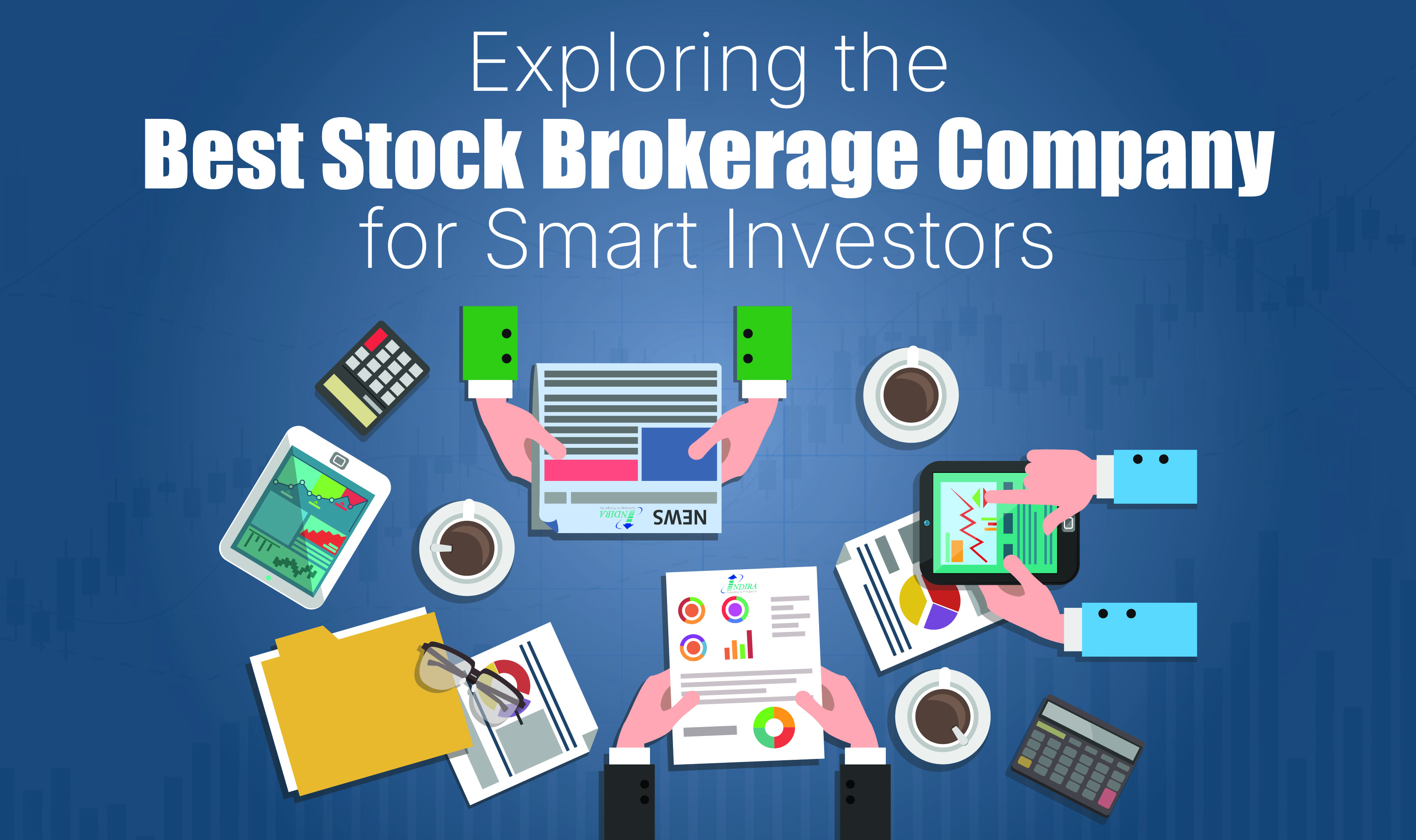 Exploring the Best Stock Brokerage Company for Smart Investors