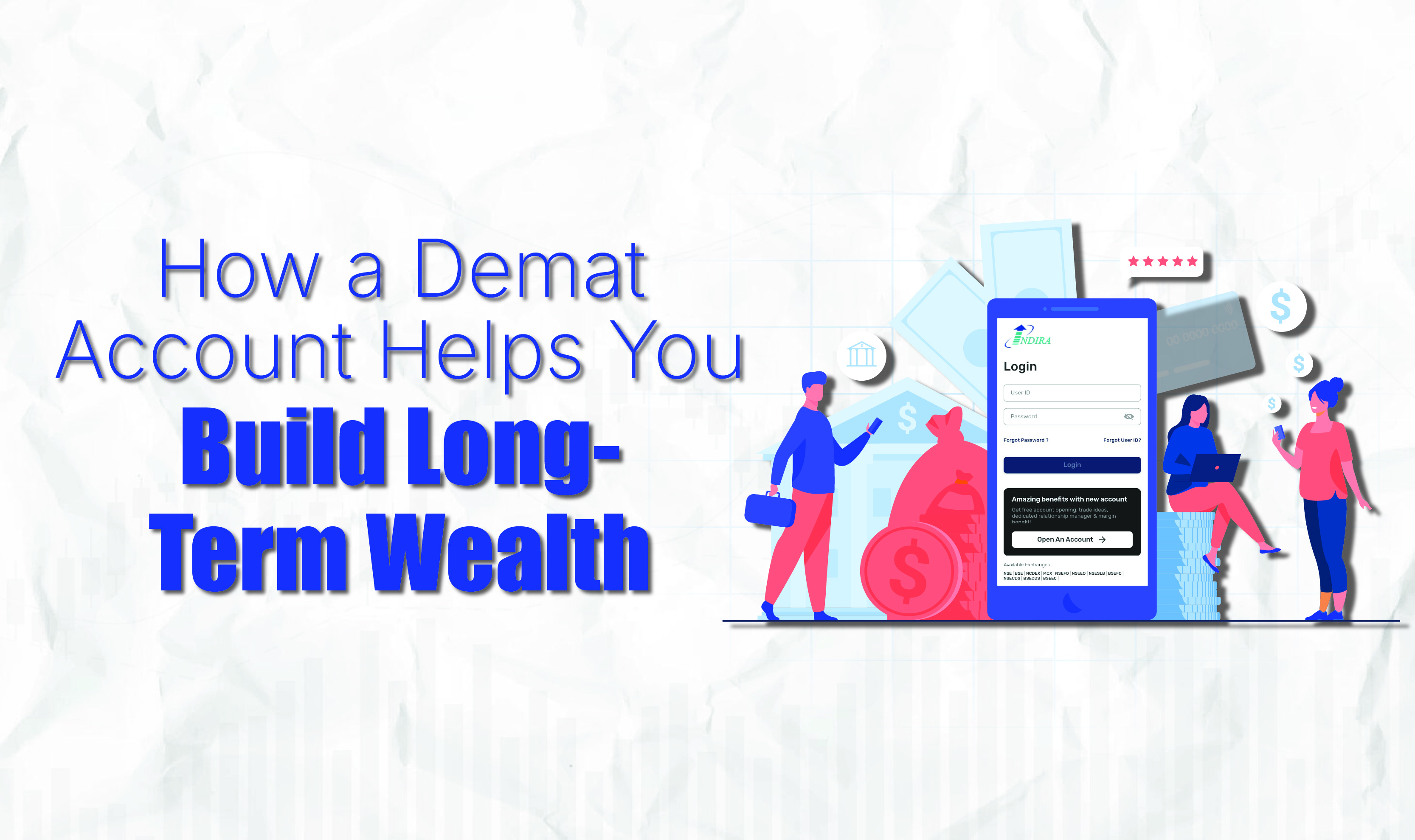 How a Demat Account Helps You Build Long-Term Wealth