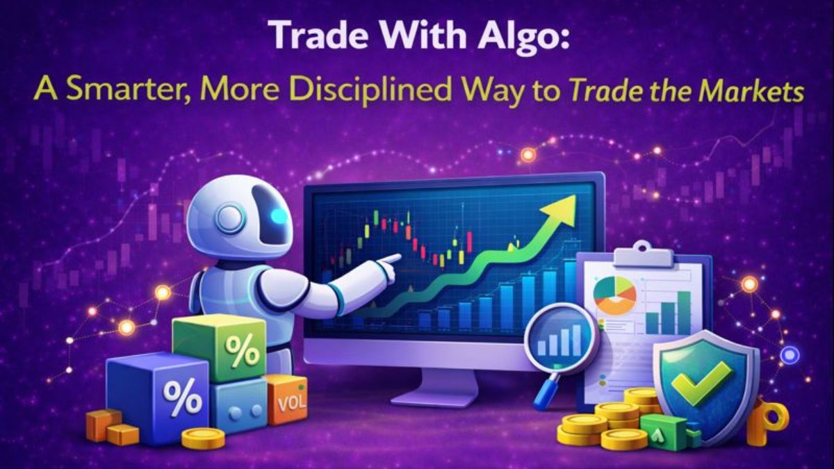 Trade With Algo: A Smarter, More Disciplined Way to Trade the Markets